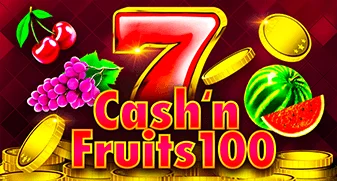 Cash’n Fruits 100